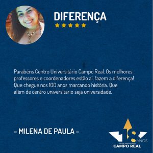 Centro Universitário Campo Real completa 18 anos