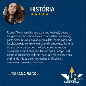 Centro Universitário Campo Real completa 18 anos