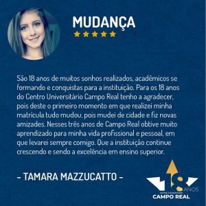Centro Universitário Campo Real completa 18 anos